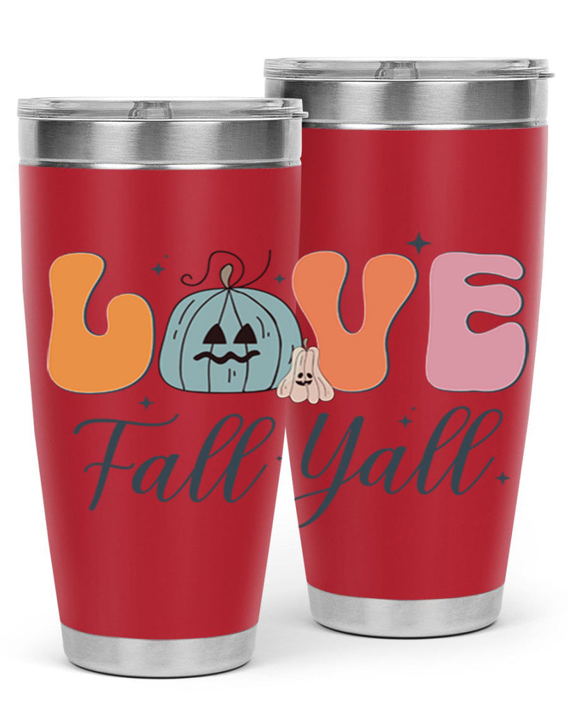 Love Fall Yall 413#- fall- Tumbler