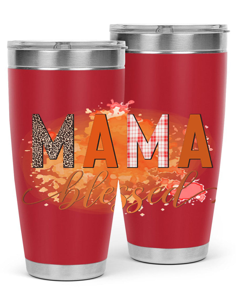 Mama Blessed 418#- fall- Tumbler