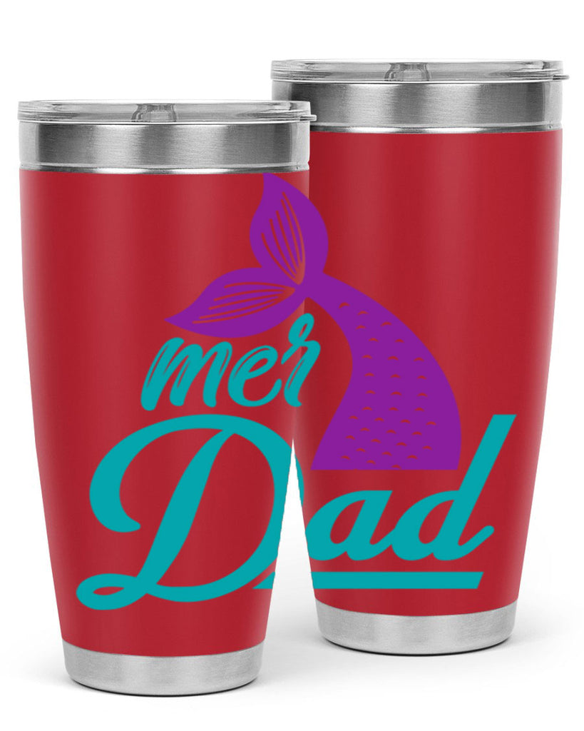 Mer Dad 325#- mermaid- Tumbler