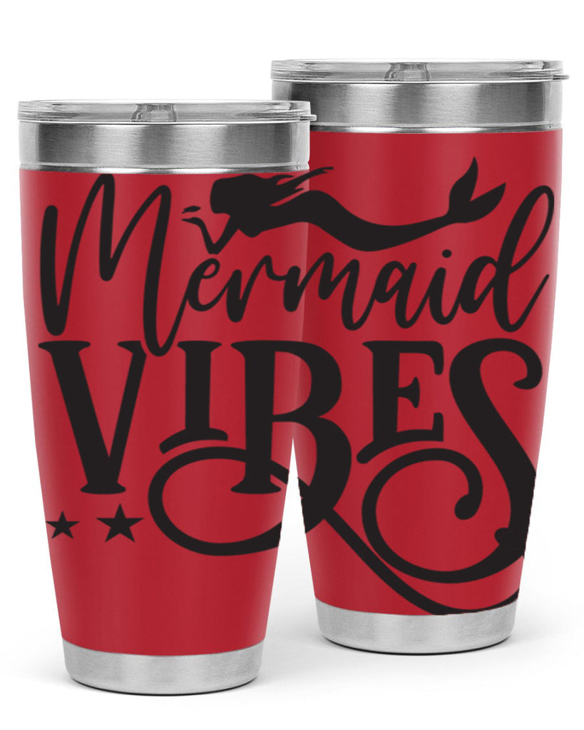 Mermaid vibes 461#- mermaid- Tumbler