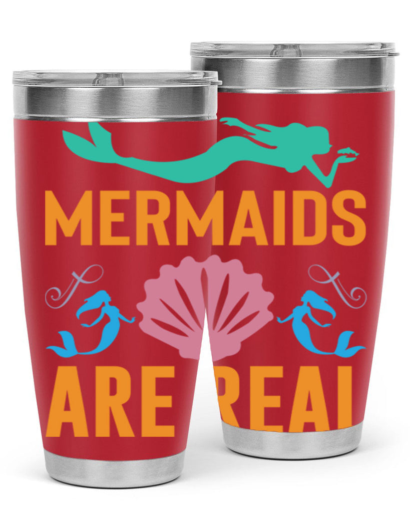 Mermaids Are Real Design 478#- mermaid- Tumbler