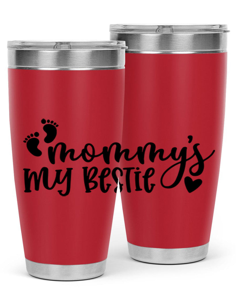 Mommys My Bestie Style 42#- baby- tumbler
