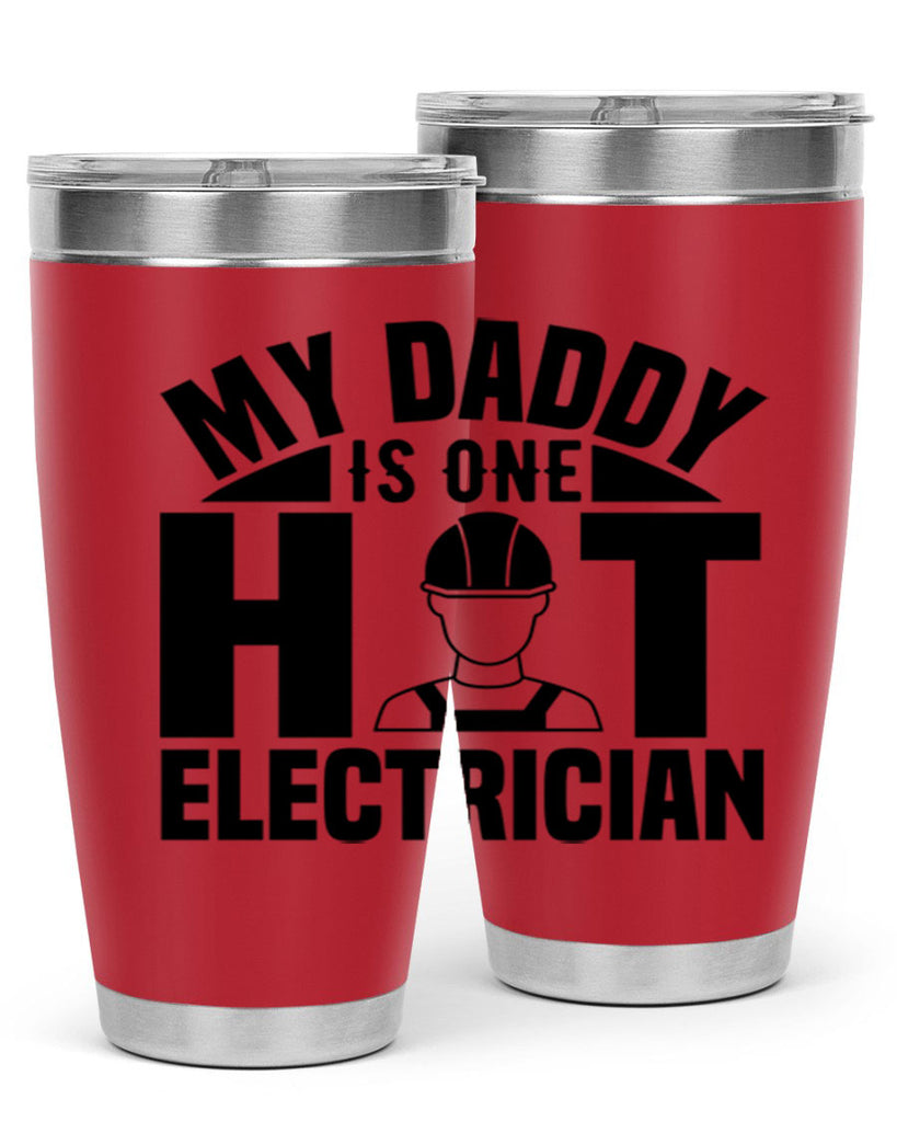 My Daddy Style 24#- electrician- tumbler