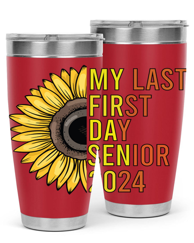 My last first day senior 2024 5#- 12th grade- Tumbler