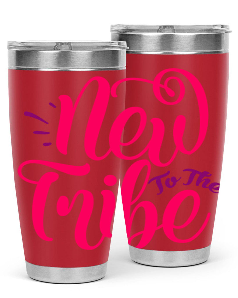 New To the Tribe Style 213#- baby- tumbler