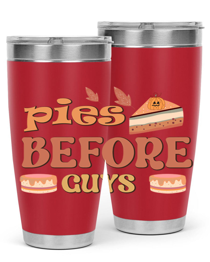 Pies Before Guys 469#- fall- Tumbler