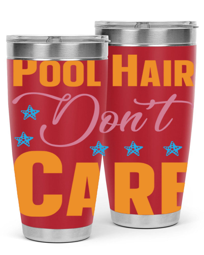 Pool Hair Dont Care 543#- mermaid- Tumbler