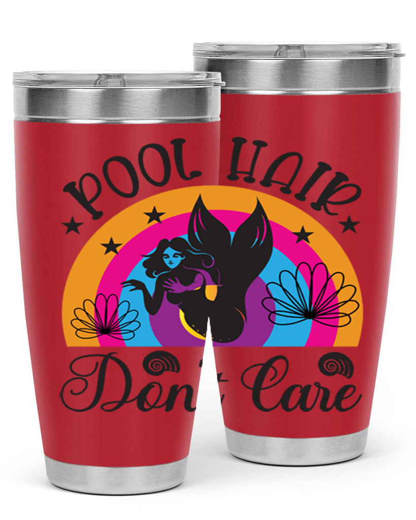 Pool hair dont care 541#- mermaid- Tumbler