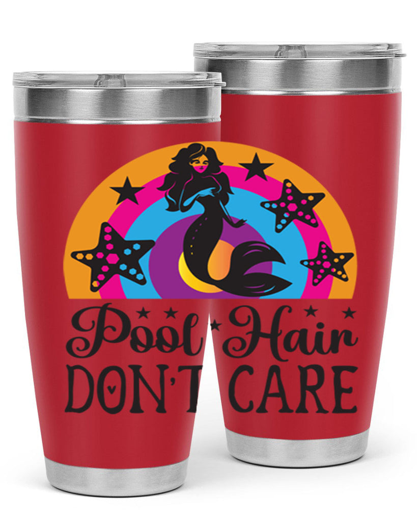 Pool hair dont care 542#- mermaid- Tumbler