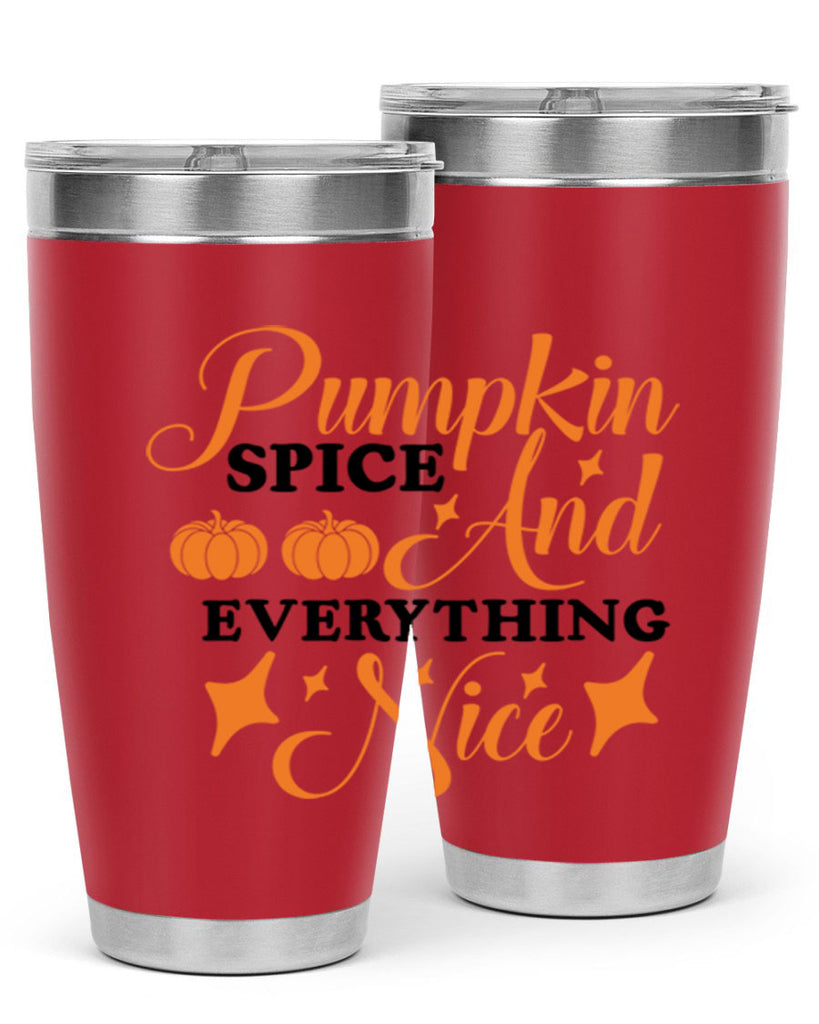 Pumpkin Spice And Everything Nice 541#- fall- Tumbler