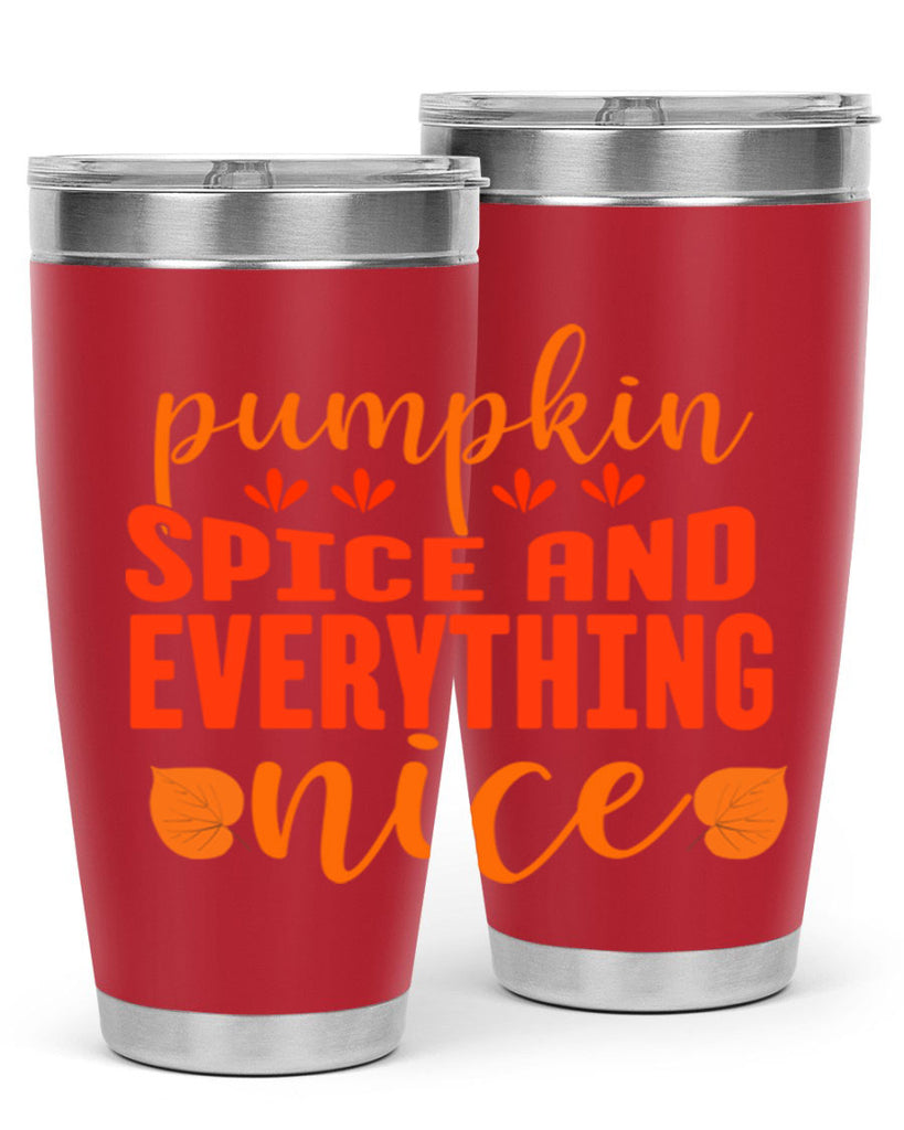 Pumpkin Spice And Everything Nice Design 535#- fall- Tumbler
