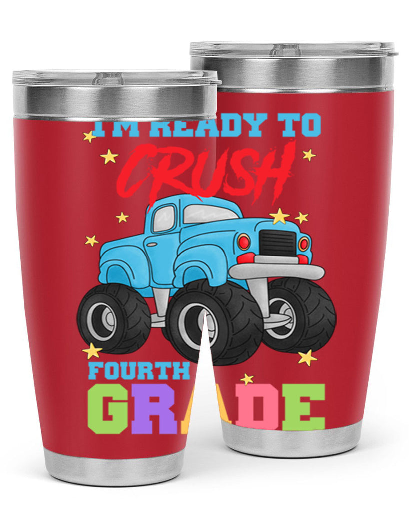 Ready to Crush 4th Grade 21#- 4th  grade- Tumbler