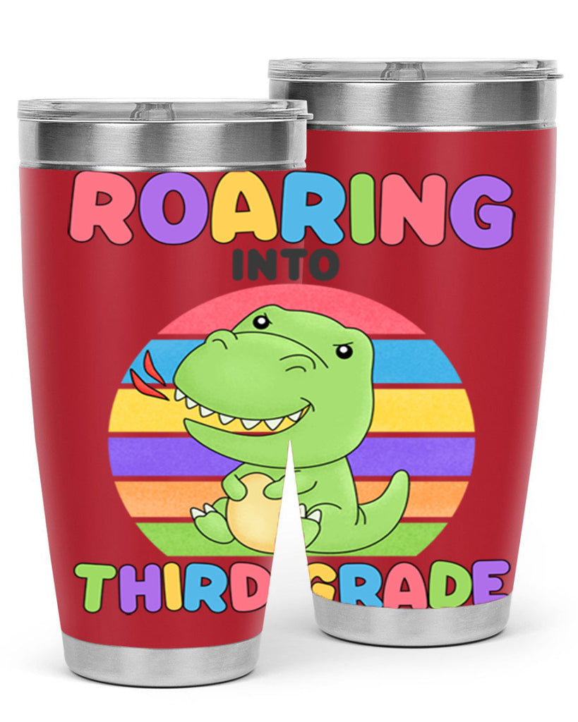 Roaring to 3rd Grade Trex 23#- 3rd grade- Tumbler