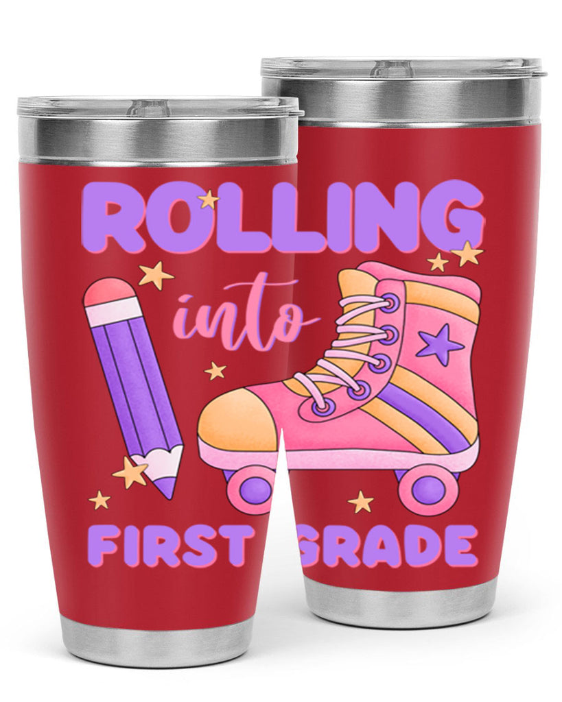 Rolling into 1st Grade 1#- 1st grade- Tumbler