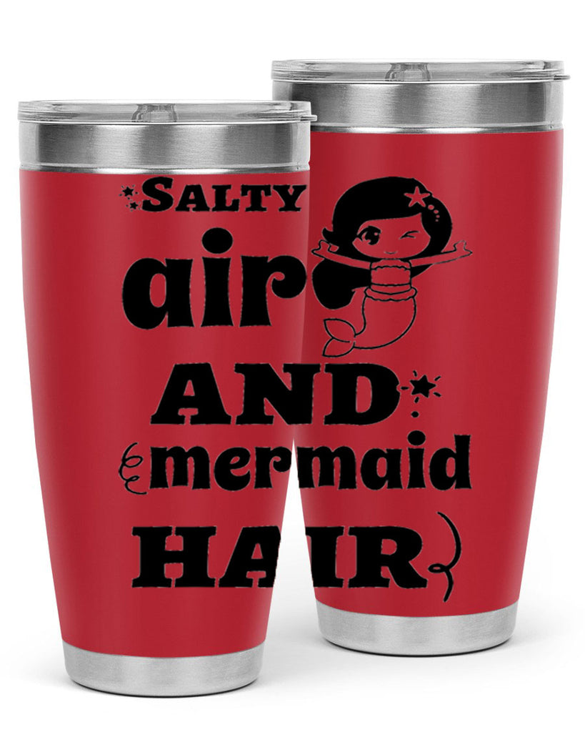 Salty air and mermaid hair 567#- mermaid- Tumbler