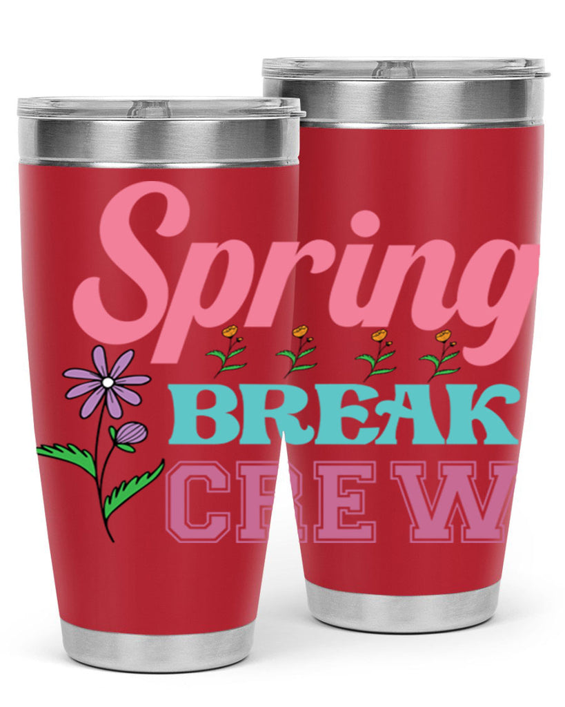 Spring Break Crew  484#- spring- Tumbler