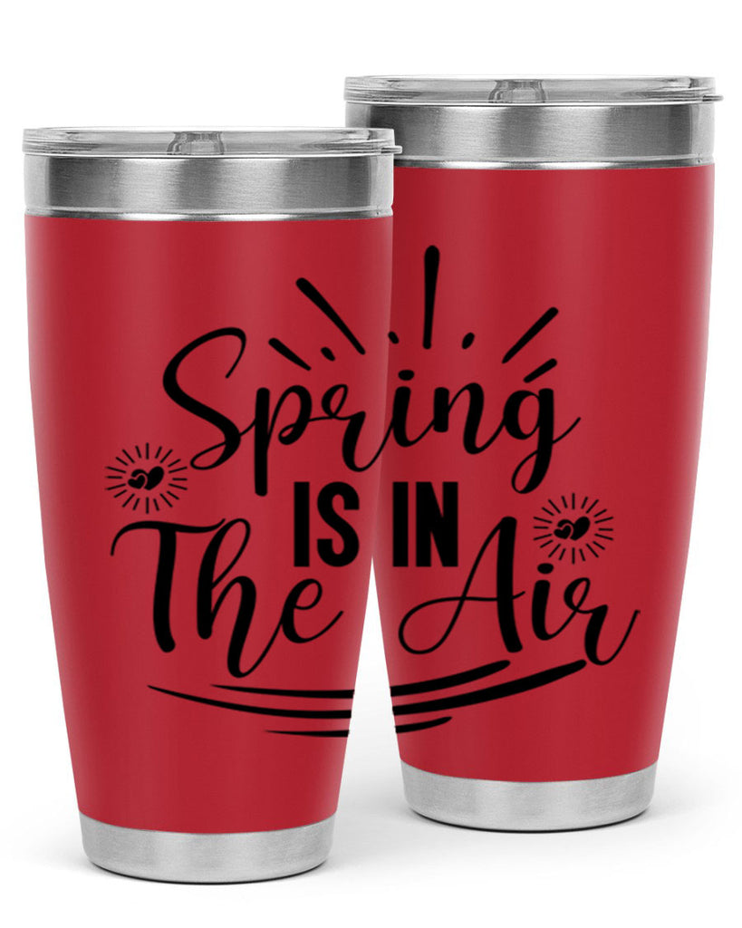 Spring Is In The Air 458#- spring- Tumbler