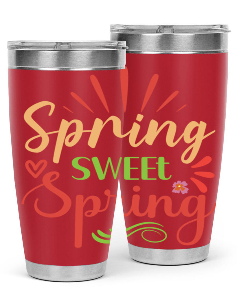Spring Sweet Spring  515#- spring- Tumbler