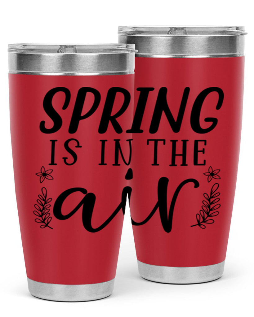 Spring is in the air 506#- spring- Tumbler