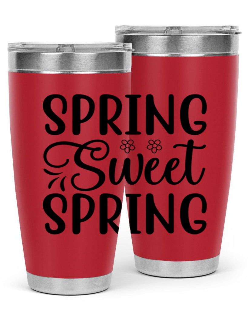 Spring sweet spring  514#- spring- Tumbler