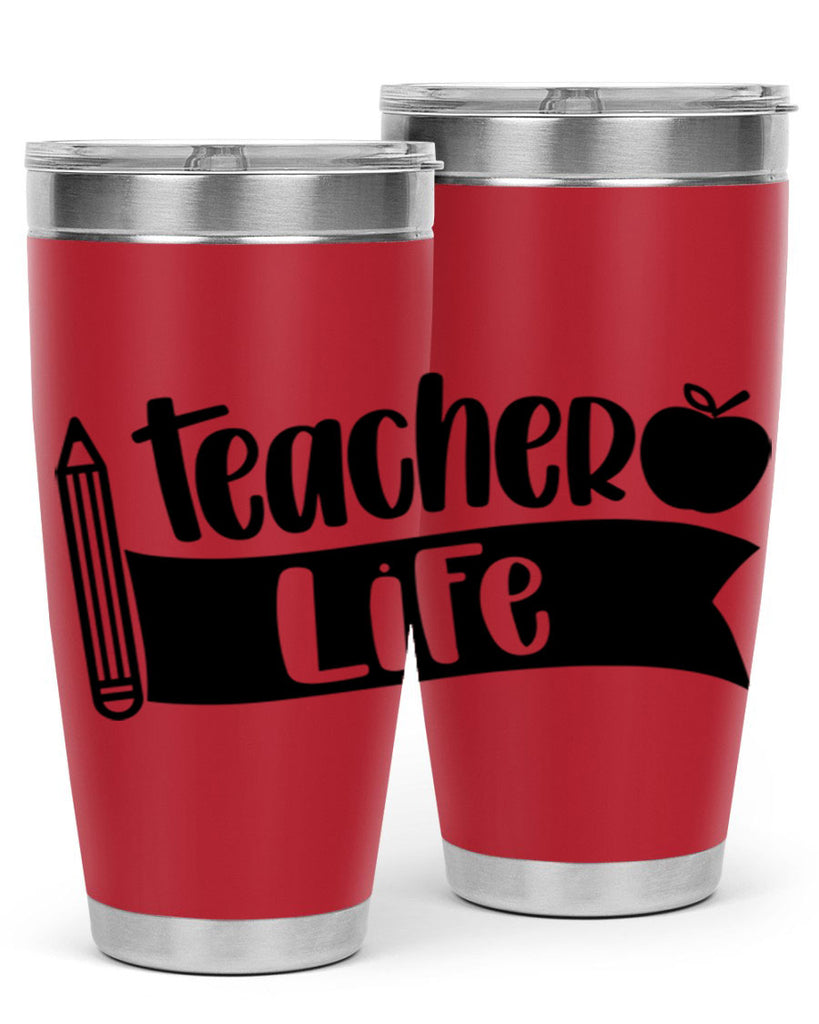 Teacher Life Style 52#- teacher- tumbler