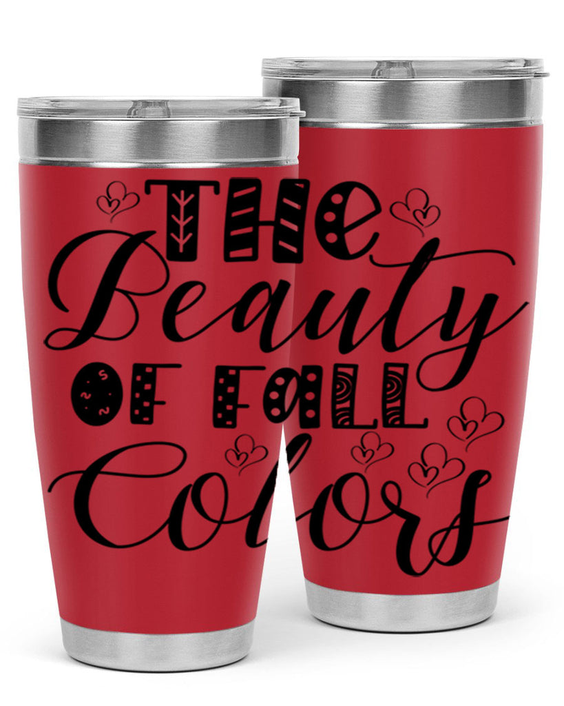 The Beauty Of Fall Colors 612#- fall- Tumbler