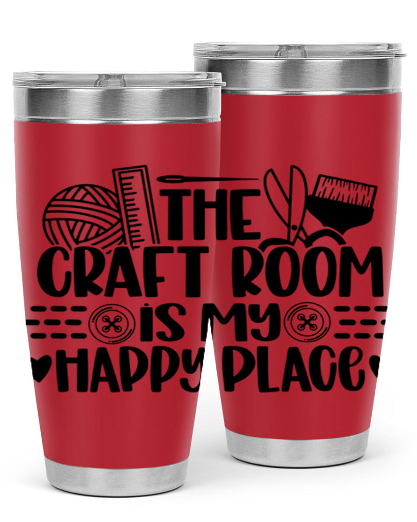 The Craft Room Is My Happy Place 5#- crafting- Tumbler