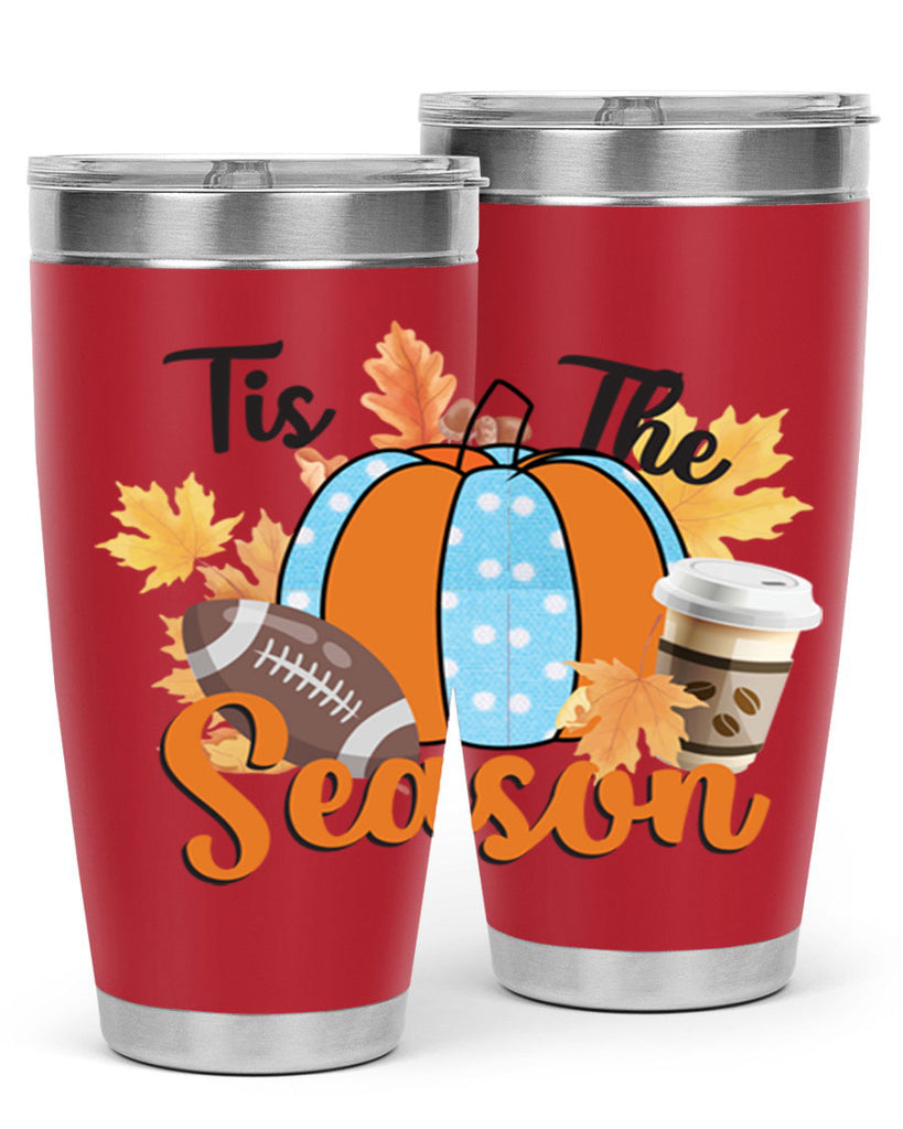 Tis the Season Fall 616#- fall- Tumbler