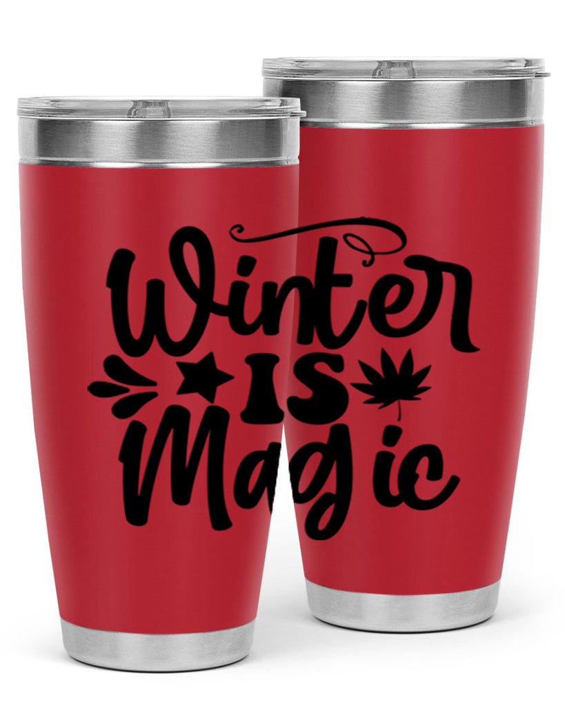 Winter Is Magic 503#- winter- Tumbler