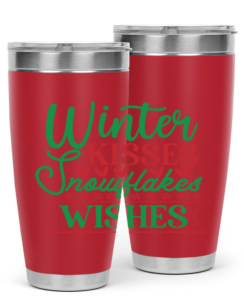 Winter Kisses Snowflakes Wishes 522#- winter- Tumbler