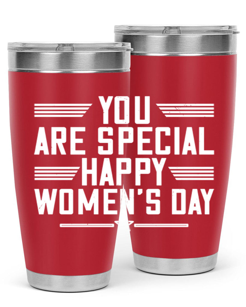 You are Special Happy Womens Day Style 3#- womens day- Tumbler