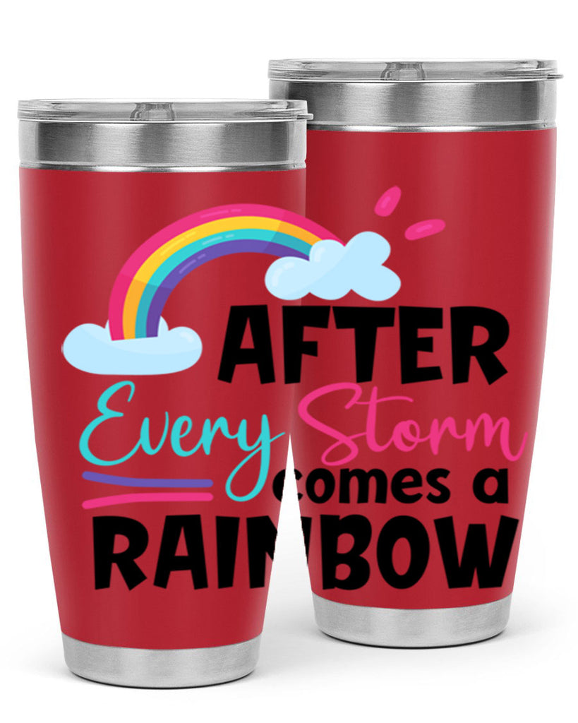 after every storm comes a rainbow Style 291#- baby- tumbler