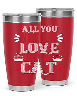 all you need is love Style 27#- cat- Tumbler