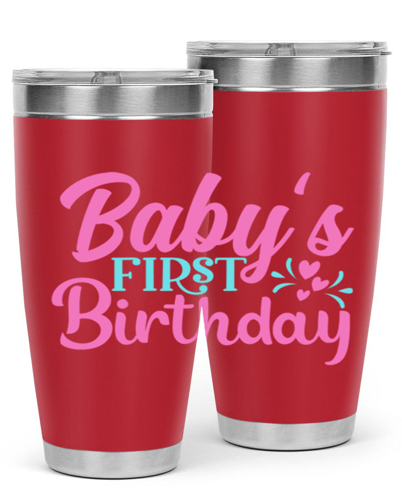 babys first birthday Style 288#- baby- tumbler