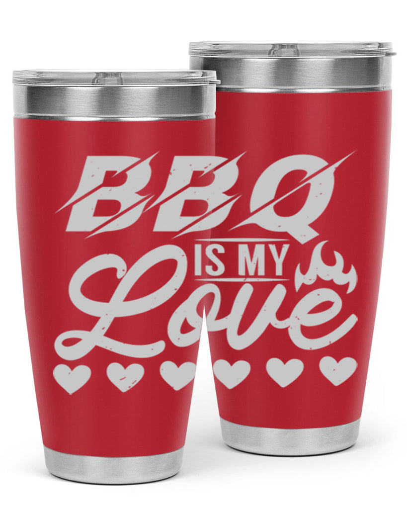 bbq is my love 17#- bbq- Tumbler