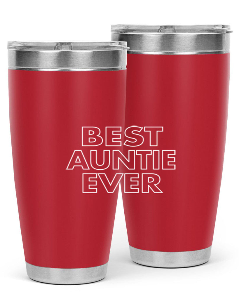 best auntie ever Style 49#- aunt- Tumbler