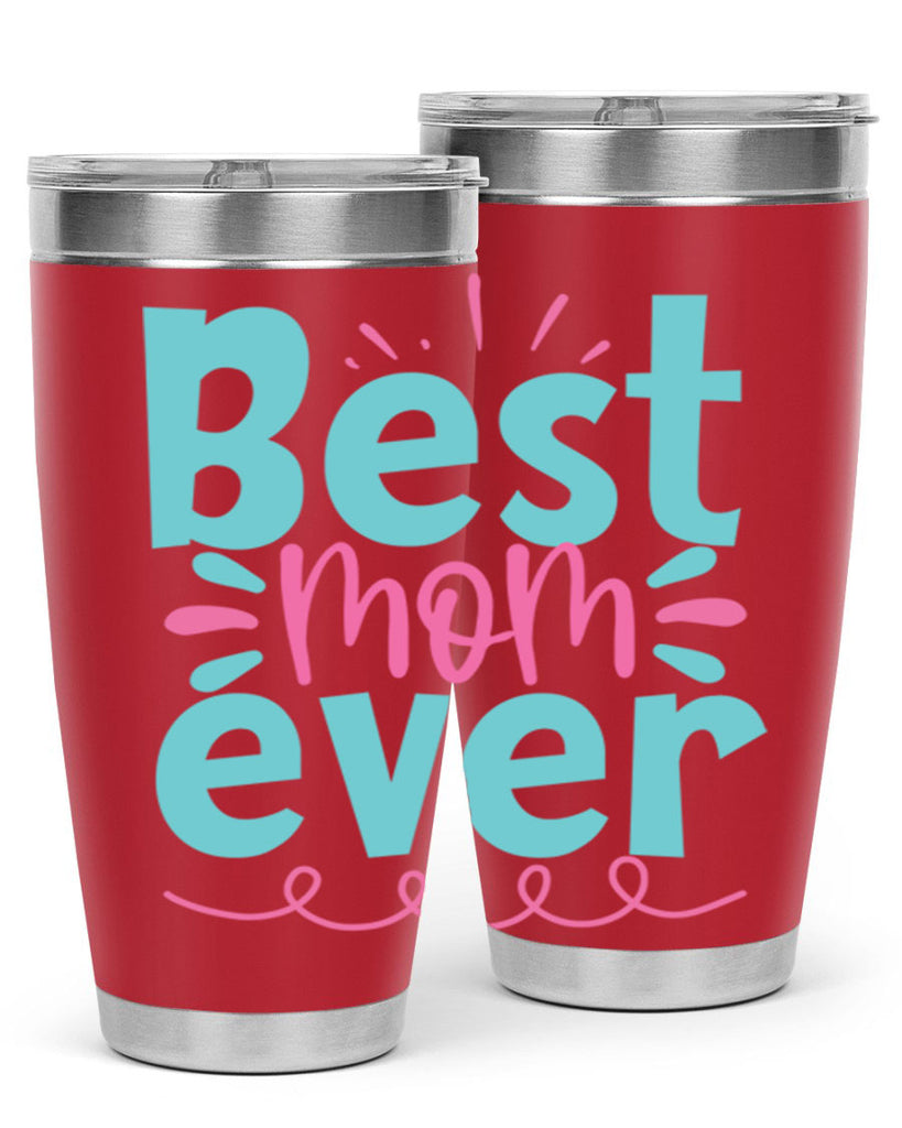 best mom ever 274#- mom- Tumbler