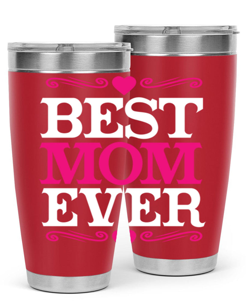 best mom ever 282#- mom- Tumbler