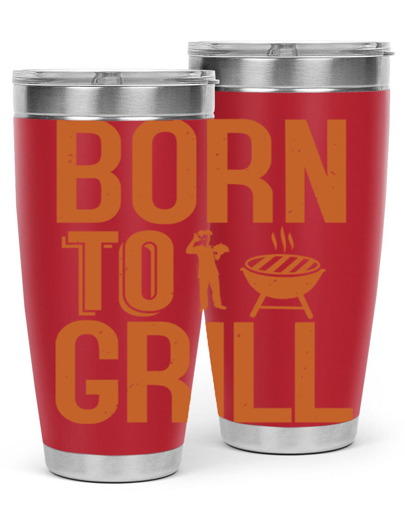 born to grill 1#- bbq- Tumbler