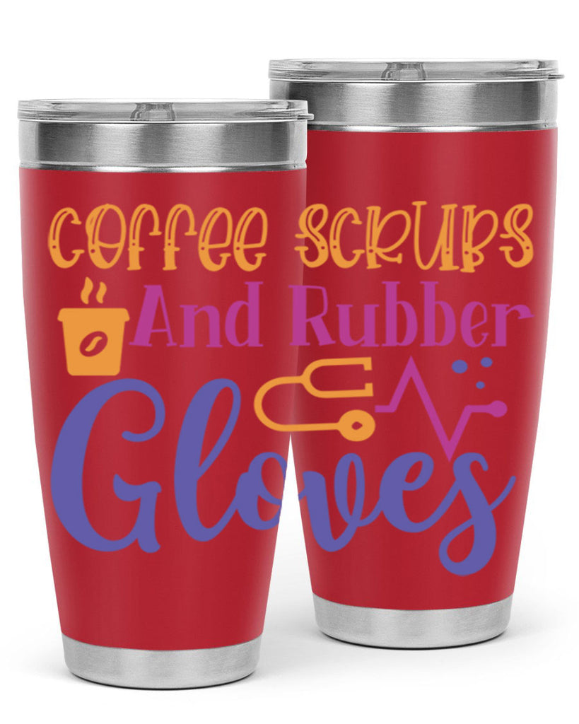 coffee scrubs and rubber gloves Style Style 211#- nurse- tumbler