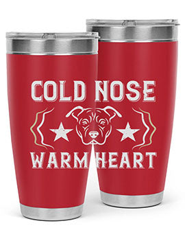 cold nose warm heart Style 48#- dog- Tumbler