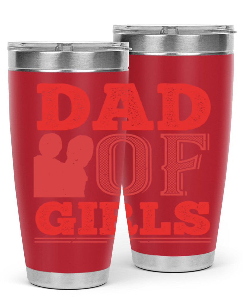 dad of girls 269#- fathers day- Tumbler