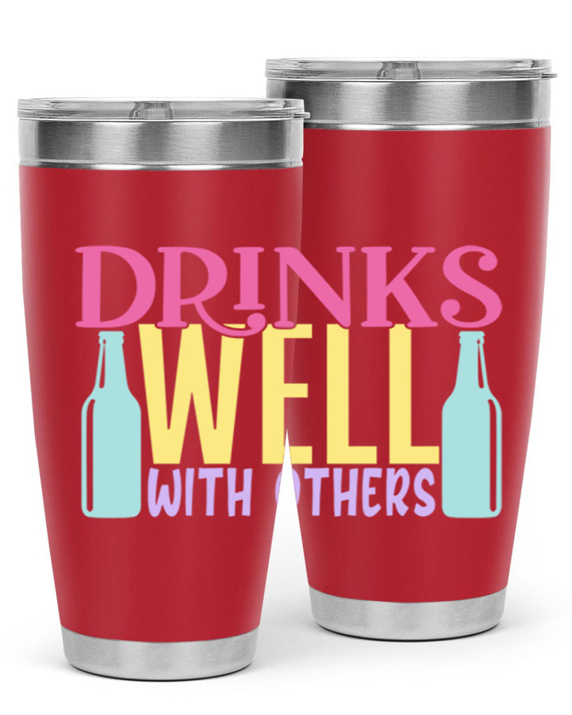 drinks well with others 129#- beer- Tumbler