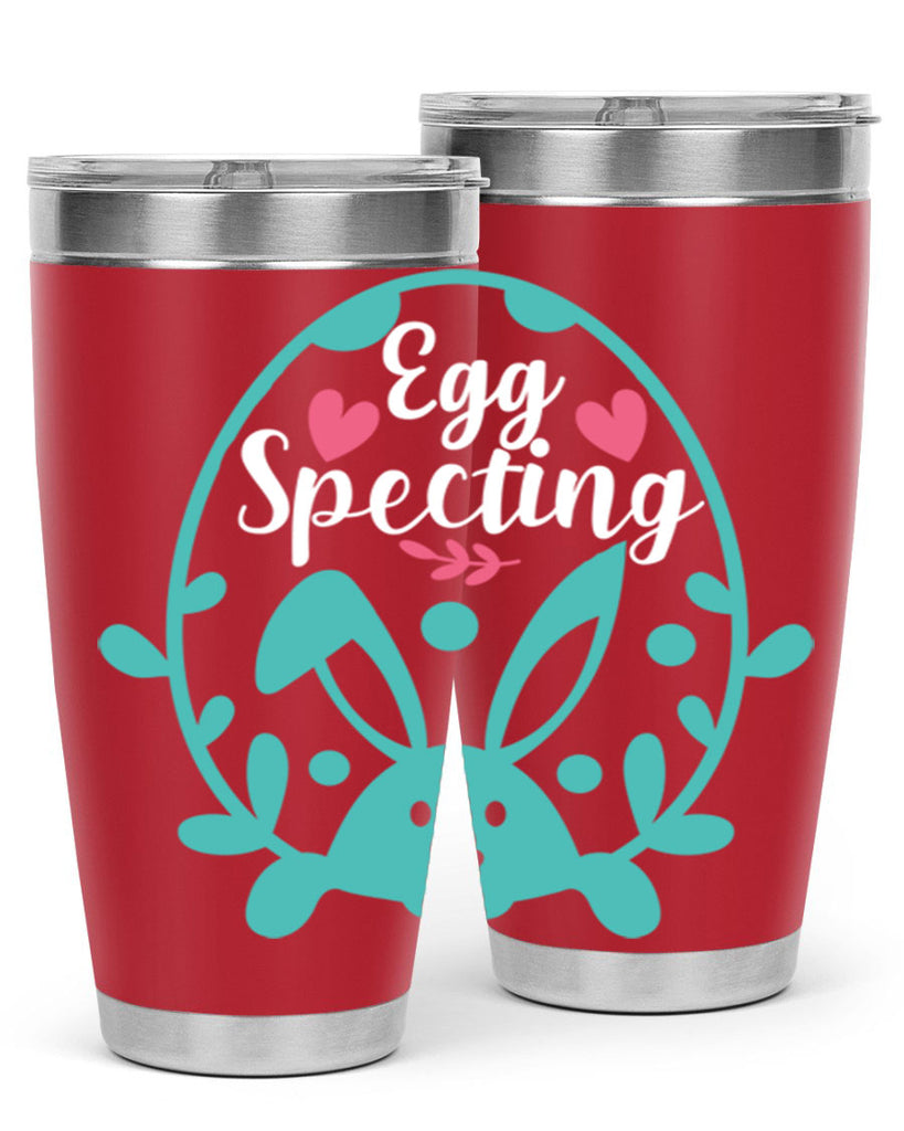 egg spectingggggg 83#- easter- Tumbler