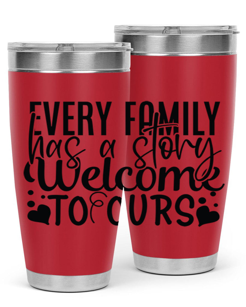 every family has a story welcome to ours 65#- sister- Tumbler