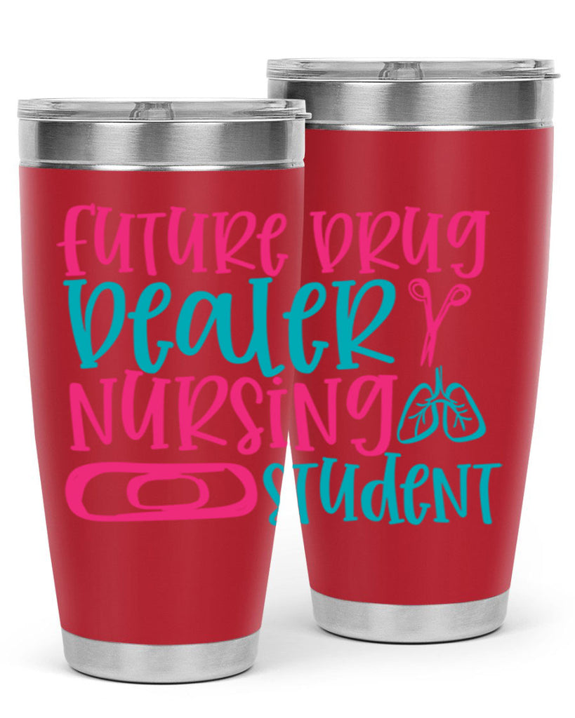 future drug deaer nursing studnt Style 383#- nurse- tumbler