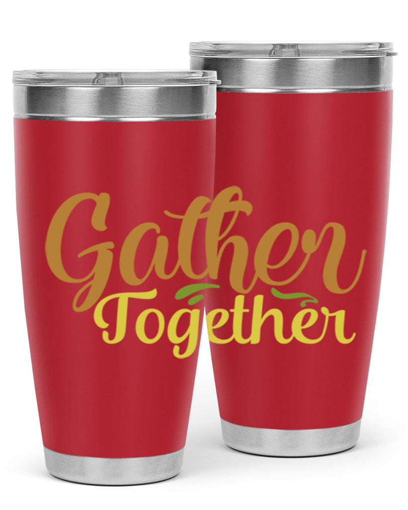 gather together 61#- thanksgiving- Tumbler