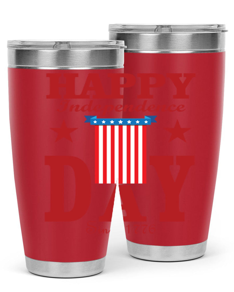 happy independence day since Style 106#- Fourt Of July- Tumbler