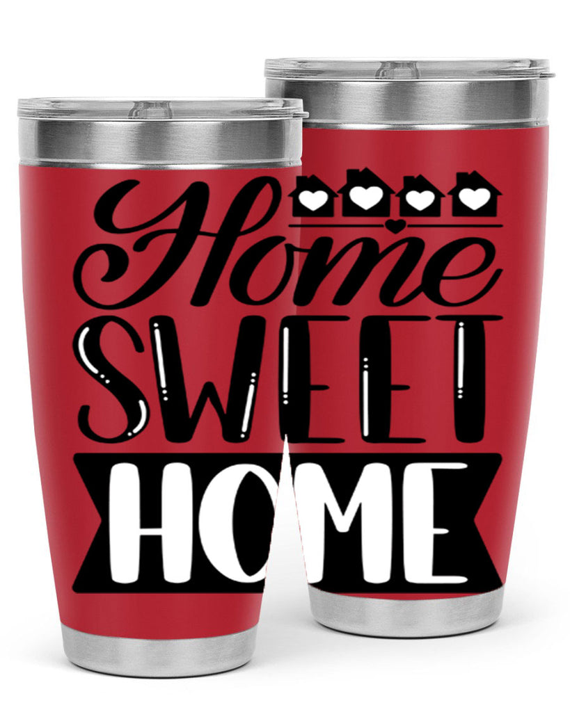 home sweet home 10#- home- Tumbler