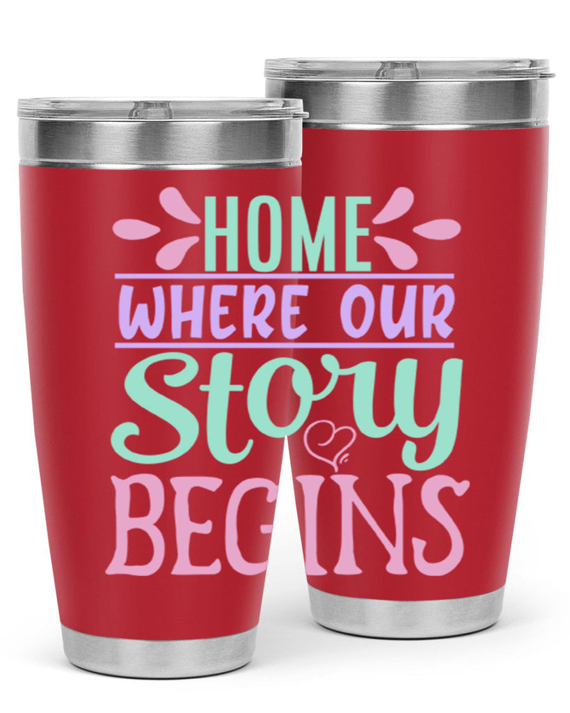 home where our story begins 23#- home- Tumbler